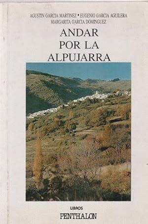 Andar por La Alpujarra