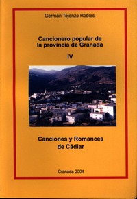 Cancionero popular Granada IV. Cadiar