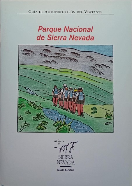 Parque Nacional de Sierra Nevada. Guía de Autoprotección del Visitante