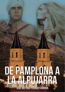 De Pamplona a la Alpujarra