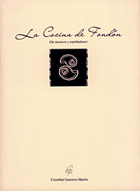 La cocina de Fondón, La cocina de Fondón