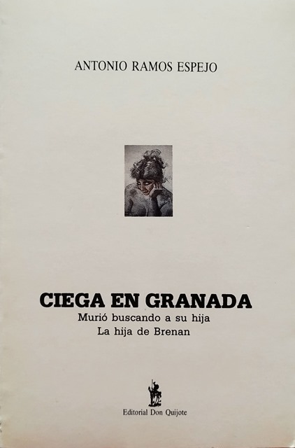 Ciega en Granada, Murió buscando a su hija. La hija de Brenan Ciega en Granada