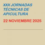 XXX Jornadas Técnicas de Apicultura en Lanjarón 2025