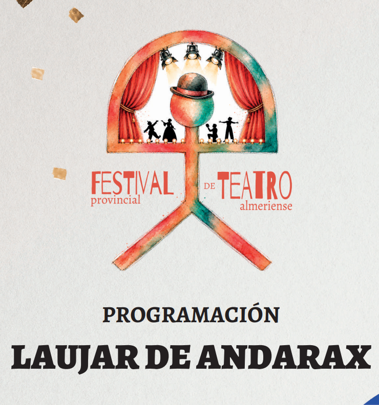 Festival Provincial de Teatro Almeriense 2026 - Laujar de Andarax